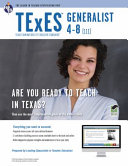 TExES, Texas Examinations of Educator Standards, generalist 4-8 (111) /