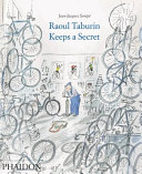 Raoul Taburin keeps a secret /