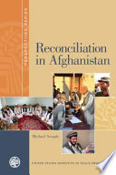 Reconciliation in Afghanistan /