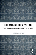 The making of a village : the dynamics of Adivasi rural life in India /