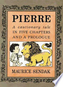 Pierre : a cautionary tale in five chapters and a prologue /