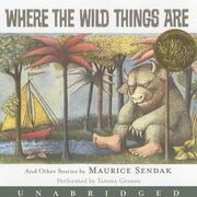 Where the wild things are, and other stories /