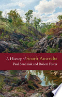 A history of South Australia /