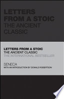 Letters from a Stoic : the ancient classic /