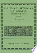L. Annaei Senecae Dialogorum libri duodecim /