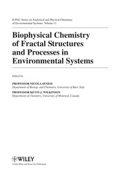 Biophysical chemistry of fractal structures and processes in environmental systems /