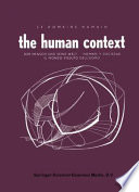 The Human Context /