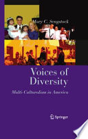 Voices of diversity : multi-culturalism in America /