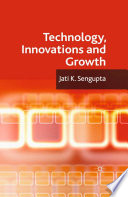 Technology, Innovations and Growth /