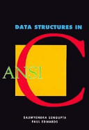 Data structures in ANSI C /
