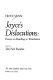 Joyce's dislocutions : essays on reading as translation /