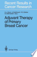 Adjuvant Therapy of Primary Breast Cancer /