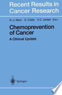 Chemoprevention of Cancer : a Clinical Update /