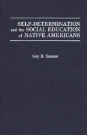 Self-determination and the social education of native Americans /