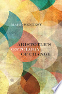 Aristotle's ontology of change /