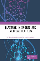 Elastane in sports and medical textiles /