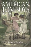 American tomboys, 1850-1915 /