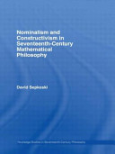 Nominalism and constructivism in seventeenth-century mathematical philosophy /
