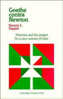 Goethe contra Newton : polemics and the project for a new science of color /