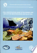 Field identification guide to the sharks and rays of the Mediterranean and Black Sea /