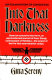 Into that darkness : an examination of conscience /