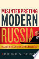 Misinterpreting modern Russia /