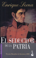 El seductor de la patria /