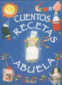 Cuentos y recetas de la abuela /