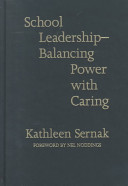 School leadership--balancing power with caring /
