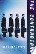 The contrarians : a novel /