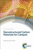 Nanostructured carbon materials for catalysis /