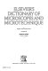 Elsevier's dictionary of microscopes and microtechnique : in English, French, and German /