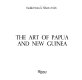 The art of Papua and New Guinea /