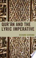 Qur'ān and the lyric imperative /