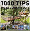 1000 tips by 100 eco architects /