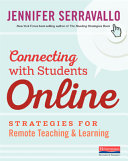 Connecting with students online : strategies for remote teaching & learning /