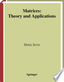 Matrices : theory and applications /