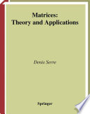Matrices : theory and applications /