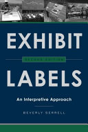 Exhibit labels : an interpretive approach /