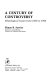 A century of controversy : ethnological issues from 1860 to 1960 /