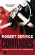 Comrades : a world history of communism /