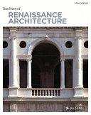 The story of Renaissance architecture /
