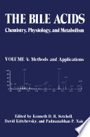 The Bile Acids: Chemistry, Physiology, and Metabolism : Volume 4: Methods and Applications /