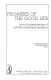 Promises of the good life : social consequences of private marketing decisions /