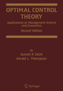 Optimal control theory : applications to management science and economics /