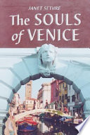 The souls of Venice /