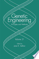 Genetic Engineering : Principles and Methods /