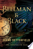 Bellman & Black : a novel /