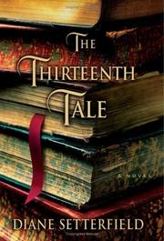The thirteenth tale : a novel /