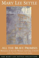 All the brave promises : memories of Aircraft Woman 2nd Class 2146391 /